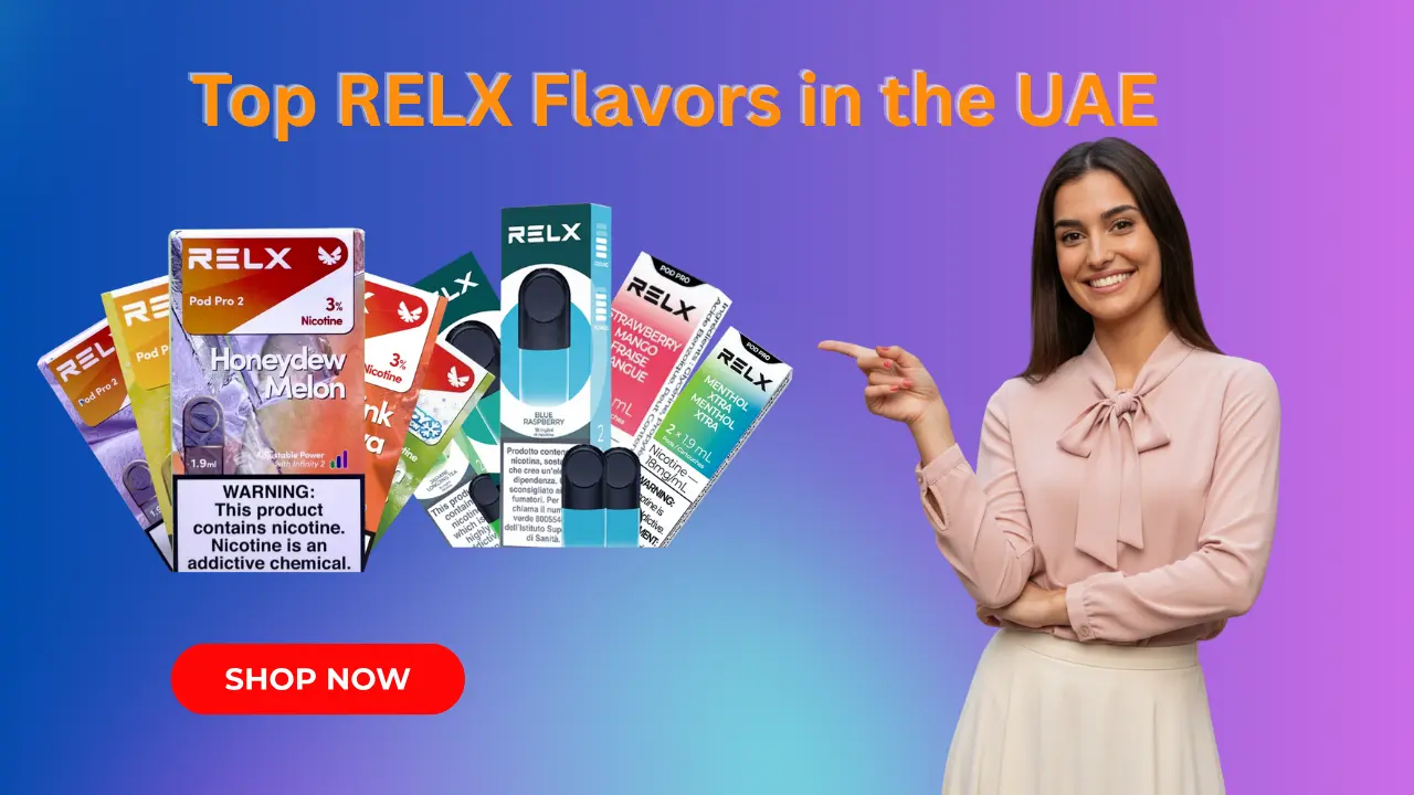 Top RELX Flavors in the UAE